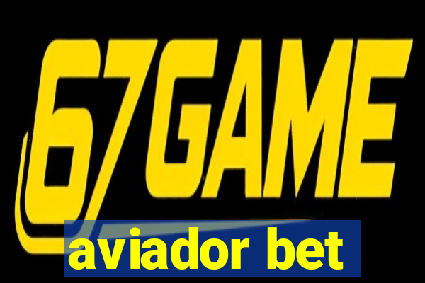 aviador bet